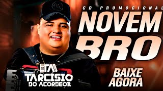 TARCISIO DO ACORDEON 2021 NOVEMBRO CD MEU SONHO REPERTÓRIO NOVO VAQUEJADA COMPLETO MUSICAS NOVAS