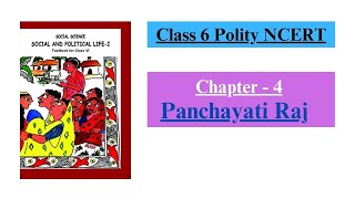 NCERT Class 6 Political Science Chapter 4 || Panchayati Raj Full Chapter Explanation