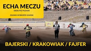 ECHA MECZU ze Zdunek Wybrzeże Gdańsk - Bajerski, Krakowiak, Fajfer (28.05.2023 r.)