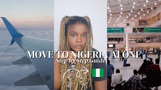 Move to Nigeria... ALONE | Step-by-Step Guide