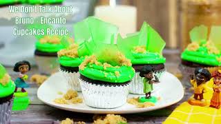 We Don’t Talk About Bruno   Encanto Cupcakes Recipe