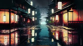 LOFI Rainy Night in Japan 🌧️🏮  Lofi Vibes and Tranquil Urban Ambiance