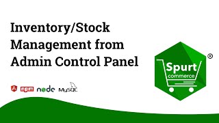 Inventory/Stock Management from Admin Control Panel | Spurtcommerce Marketplace Solution