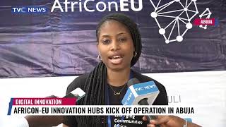 AfriConEU in Nigeria: African - EU Innovation Hubs Kick Off Operation In Abuja | TVC News Nigeria