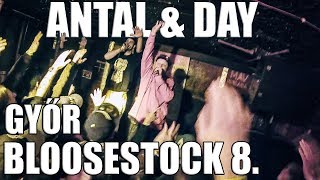 ANTAL & DAY - Győr - Bahnhof Lapos BlooseStock Fest 8. - 2018.03.17 [4K]