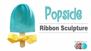 How to Make a Popsicle Ribbon Sculpture - TheRibbonRetreat.com