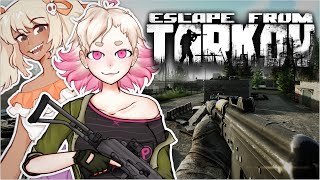 [TARKOV] Teaching the ropes. [EN/RUVtuber]