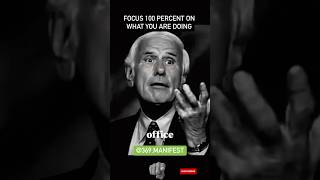 FOCUS 100 PERCENT ON WHAT YOU ARE DOING - JIM ROHN #jimrohn #jimrohnquotes #motivation #focus #win