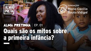 ALMA PRETINHA EP 01 | Como o racismo afeta a infância e a educação no Brasil