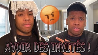 AVOIR DES INVITÉS !😡-EP2