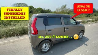 Finally SunShades install in WagonR | SunShades are Leagal Or illigal ? | Challan ...