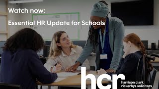 Watch now: Essential HR Update for Schools