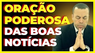 DEUS VAI MUDAR SUA VIDA DE FORMA SOBRENATURAL | Oração Poderosa das Boas Notícias. @BispoMarcosRosa