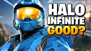 IS HALO INFINITE GOOD?