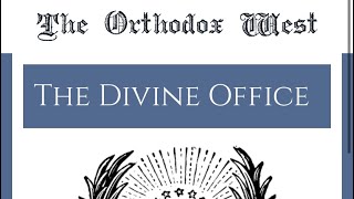 Orthodox Morning Prayer (21 Sept 2023) Western Rite Daily office (English Office)