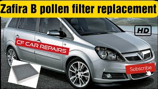 Vauxhall Zafira B pollen filter replacement