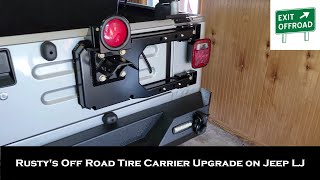 Rusty's Off Road Tire Carrier Upgrade on Jeep LJ