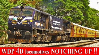 WDP 4D Locomotives NOTCHING UP !! Indian Railways