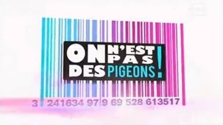 On n'est pas des pigeons 04 05 2016 Extrait