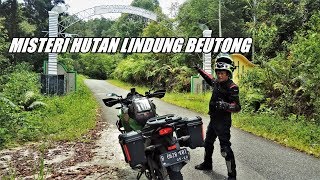 MISTERI HUTAN LINDUNG BEUTONG ATEUH - NAGAN RAYA - ACEH/MOTOR TOURING/VERSYS 250/XABRE