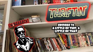 Thriftin’ - Episode 70 - A Little of this, A Little of That