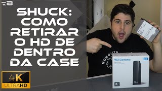 Shuck: Como retirar o HD de dentro da case do WD Elements? [Passo a passo][4K][Tecnologia]