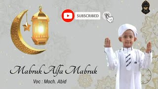 Mabruk Alfa Mabruk  | Cover Al Banjari (Voc. Moh Abit) | ROUDHOTUL ASYIQIN