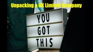 Unpacking a UK Limited Company: Advantages, Disadvantages, and Structure