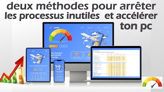 Les 2 méthodes pour arrêter les processus inutiles et accélérer ton PC !