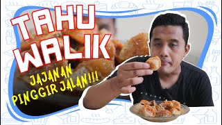 TAHU WALIK‼️ JAJANAN PINGGIR JALAN YANG ENAK⁉️ - Makan Siang #86