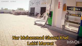 Visit Nar Muhammad Ghazni Khel | Exploring Lakki Marwat