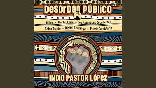 La Cumbia (feat. Puerto Candelaria) (Desorden Público rinde Homenaje al Indio Pastor López)