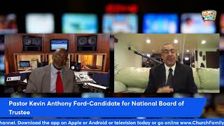 Pastor Kevin Anthony Ford-Candidate for The National Board of Trustees-Church of God in Christ