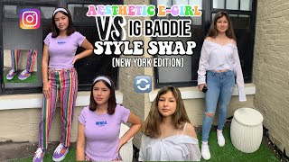 AESTHETIC E-GIRL VS IG BADDIE STYLE SWAP IN NEW YORK W/ MY SISTER