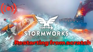 Stormworks | Restarting from scratch