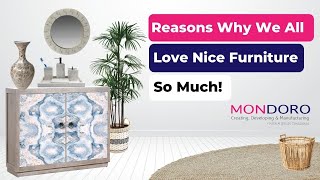 Reasons Why We All Love Nice Furniture So Much!