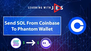 Send Solana From Coinbase To Phantom Wallet