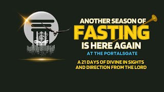 THE IMPORTANCE OF FASTING IN ENGAGING THE SEASONS AHEAD. PART 1/ EVENING SESSION