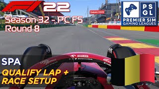 PSGL F1 22 SPA - Belgium - Qualifying Lap + Race Setup 💪