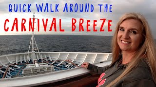 Carnival Breeze - quick walking tour of the main areas of the ship