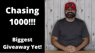 Chasing 1000!!!  My Biggest Giveaway Yet!