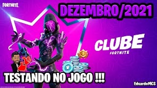 CLUBE FORTNITE: TODAS AS RECOMPENSAS 12/2021 🧊