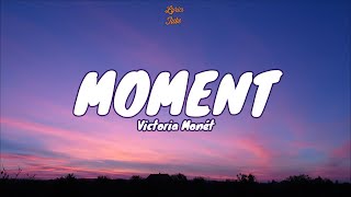 🎧 Victoria Monét - Moment |  Lyric video