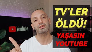 TELEVİZYONLARIN YERİNİ YOUTUBE ALACAK! (Kendi kendinize star olabilirsiniz)