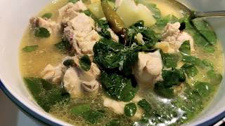 Tinolang Manok (Chicken Soup) | Love Lots #MGR