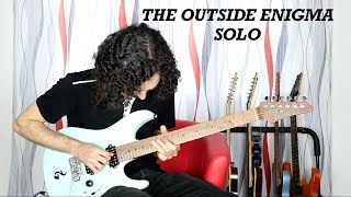 THE OUTSIDE ENIGMA Guitar Solo from my first album