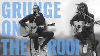 Grunge on the Roof | Live Rooftop Acoustic Concert | Full 12 Song Performance