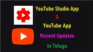 YouTube Studio App New Update 2021 | in Telugu | Sai GV Technical