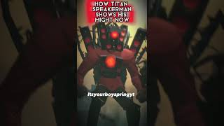 How Titan Speakerman Shown His Might Then Vs Now #viral #shorts #edit Ib: @DerbyEdits