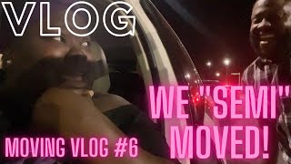 Moving Vlog | Charlotte, NC | We "SEMI" Moved!! | Vlog #7